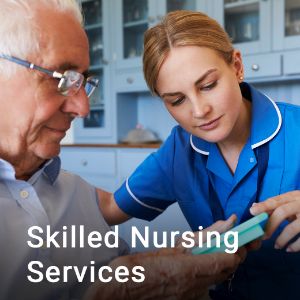 Skilled Nursing Services